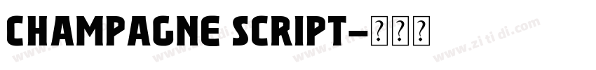 champagne script字体转换